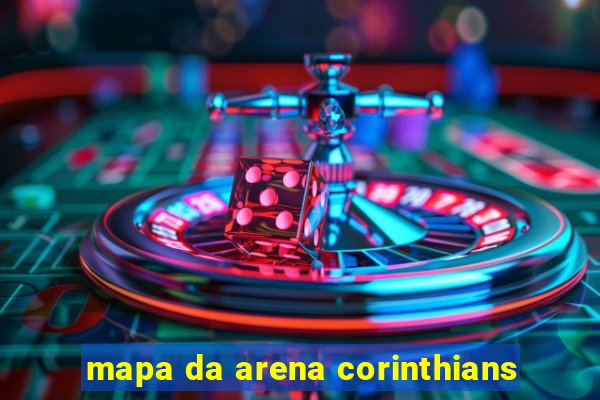 mapa da arena corinthians